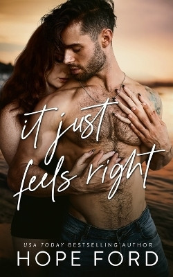 It Just Feels Right(English, Paperback, Ford Hope)