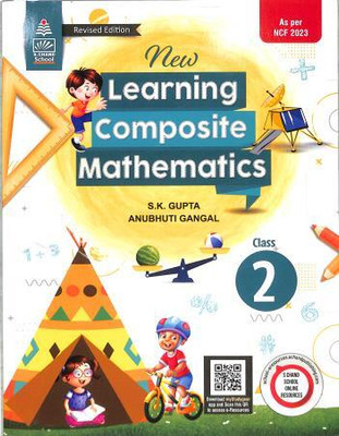 New Learning Composite Mathematics Book 2 (Cbse) Nep 2020 / Ncf 2023(Paperback, S.K. Gupta, Anubhuti Gangal)