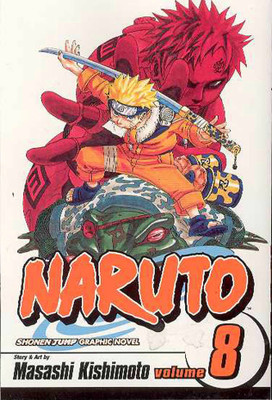 Naruto, Vol. 8(English, Paperback, Kishimoto Masashi)