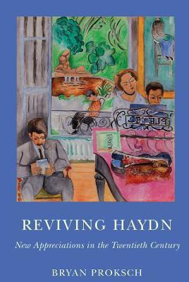 Reviving Haydn(English, Hardcover, Proksch Bryan)