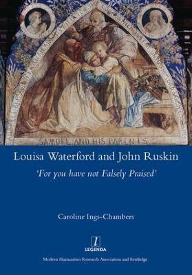 Louisa Waterford and John Ruskin(English, Hardcover, Ings-Chambers Caroline)