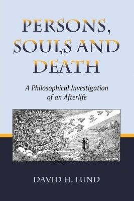 Persons, Souls and Death(English, Paperback, Lund David H.)