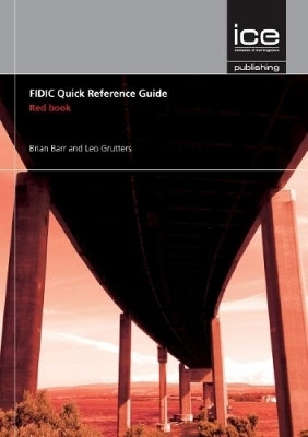 FIDIC Quick Reference Guide: Red Book(English, Paperback, Barr Brian)