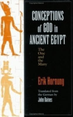 Conceptions of God in Ancient Egypt(English, Paperback, Hornung Erik)