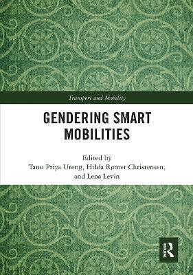 Gendering Smart Mobilities(English, Paperback, unknown)