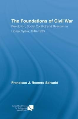 The Foundations of Civil War(English, Paperback, Romero Salvado Francisco J.)
