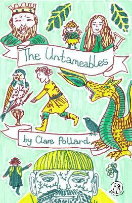 The Untameables(English, Paperback, Pollard Clare)