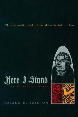 Here I Stand(English, Paperback, Bainton Roland H.)