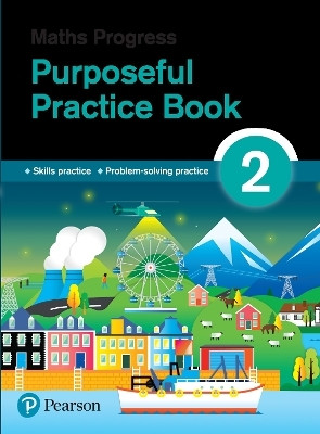 Maths Progress Purposeful Practice Book 2 Second Edition(English, Paperback, Pate Katherine)