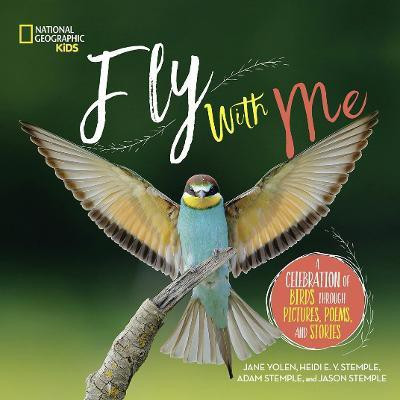 Fly with Me(English, Hardcover, National Geographic Kids)