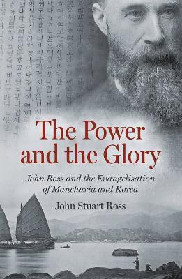The Power and the Glory(English, Hardcover, Ross John Stuart)