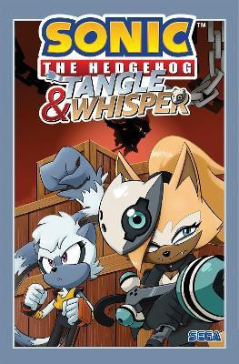 Sonic the Hedgehog: Tangle and Whisper(English, Paperback, Flynn Ian)