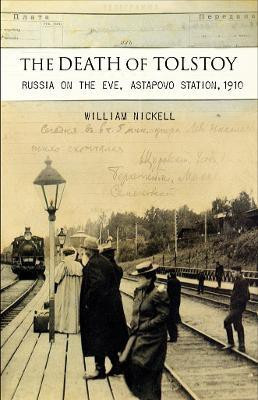 The Death of Tolstoy(English, Electronic book text, Nickell William)