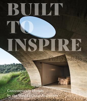 Built to Inspire(English, Hardcover, Jodidio Philip)