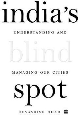 India's Blind Spot(English, Hardcover, Dhar Devashish)