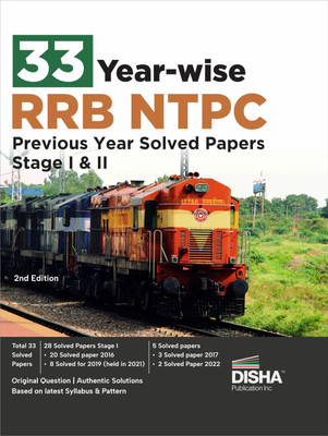 33 Year-wise RRB NTPC Previous Year Solved Papers Stage I & II 2nd English Edition | Original Papers and Authentic Solutions(Paperback, Disha Experts)