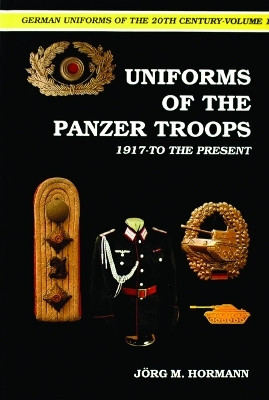 German Uniforms of the 20th Century Vol.I(English, Hardcover, Hormann Jorg M.)
