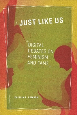 Just Like Us(English, Paperback, Lawson Caitlin E.)