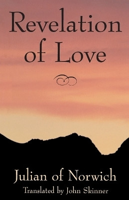 Revelation of Love(English, Paperback, Skinner John)