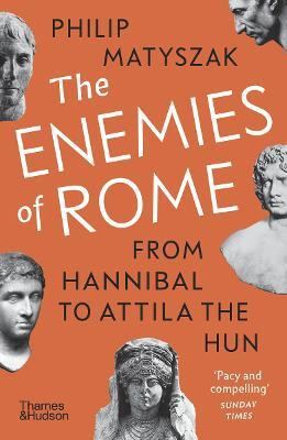 The Enemies of Rome(English, Paperback, Matyszak Philip)