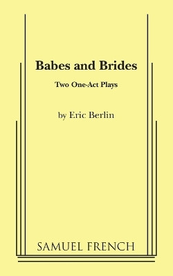 Babes and Brides(English, Paperback, Berlin Eric)