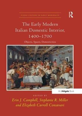 The Early Modern Italian Domestic Interior, 1400-1700(English, Paperback, unknown)