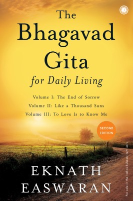 The Bhagavad Gita for Daily Living(Softcover, Eknath Easwaran)