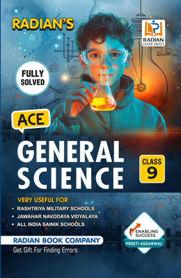 Ace General Science Book for Class 9 | Useful for: JNV, Sainik School (AISSEE), RMS, Olympiad, and Other Entrance Exams in English 2026(Paperback, Radian Book Company, Preeti Aggarwal)