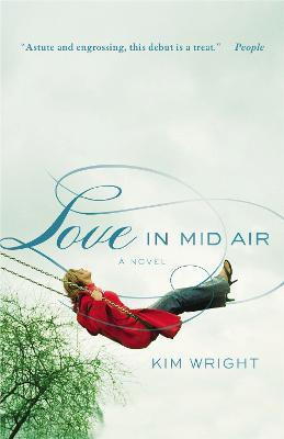 Love In Mid Air(English, Paperback, Wright Kim)