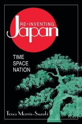 Re-inventing Japan(English, Paperback, Morris-Suzuki Tessa)