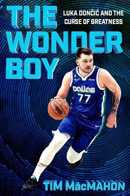 The Wonder Boy(English, Hardcover, MacMahon Tim)