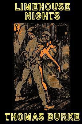 Limehouse Nights(English, Paperback, Burke Thomas)