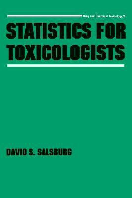 Statistics for Toxicologists(English, Electronic book text, Salsburg David S.)