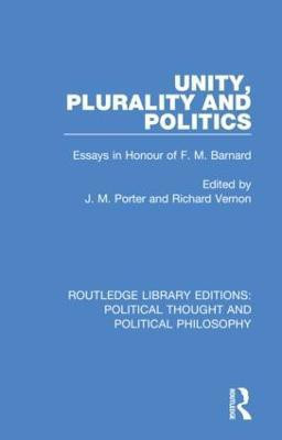 Unity, Plurality and Politics(English, Paperback, unknown)