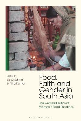 Food, Faith and Gender in South Asia(English, Electronic book text, unknown)