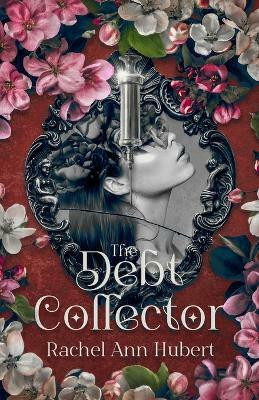 The Debt Collector(English, Paperback, Hubert Rachel)