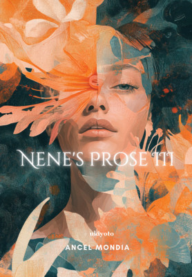Nene's Prose III(English, Hardcover, Mondia Ancel)