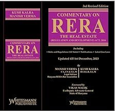 Commentary on RERA - The Real Estate (Regulation and Development) Act, 2016 - 3rd Edition 2024(Hardcover, Manish Verma, Kush Kalra)