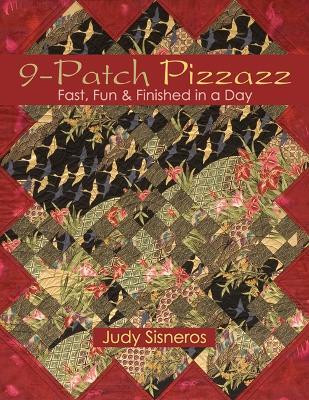 9 Patch Pizzazz(English, Paperback, Sisneros Judy)