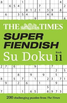 The Times Super Fiendish Su Doku Book 11(English, Paperback, The Times Mind Games)