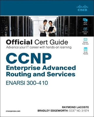 CCNP Enterprise Advanced Routing ENARSI 300-410 Official Cert Guide(English, Mixed media product, Lacoste Raymond)