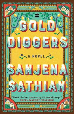GOLD DIGGERS(English, Paperback, Sathian Sanjena)
