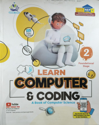 Learn Computer & Coding A Book of Computer Science Foundational Stage 2(Paperback, Er. Sanyam Jain, Ayush Harun)