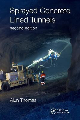 Sprayed Concrete Lined Tunnels(English, Electronic book text, Thomas Alun)