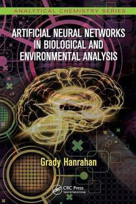 Artificial Neural Networks in Biological and Environmental Analysis(English, Electronic book text, Hanrahan Grady)