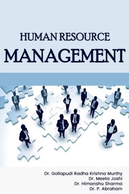 HUMAN RESOURCE MANAGEMENT(Paperback, Dr. Gollapudi Radha Krishna Murthy,Dr. Meeta Joshi,Dr. Himanshu Sharma,Dr. P. ABRAHAM)