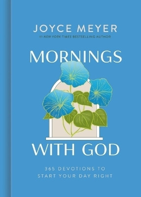 Mornings with God(English, Hardcover, Meyer Joyce)