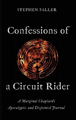 Confessions of a Circuit Rider(English, Hardcover, Faller Stephen)