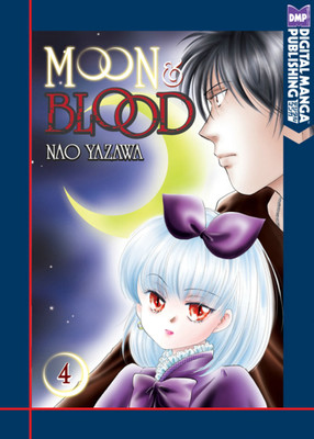 Moon and Blood Volume 4(English, Paperback, Yazawa Nao)