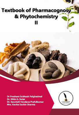 TEXTBOOK OF PHARMACOGNOSY & PHYTOCHEMISTRY-II(Paperback, Dr.PrashantSubhashPalghadmal, Dr.NitinG.Sutar, Dr.SanchetiVandanaPrafulkumar, Mrs.KavitaSachinSharma)
